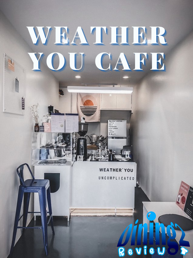 Weather You Cafe